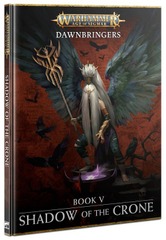 Supplement - Dawnbringers V, Shadow Of The Crone